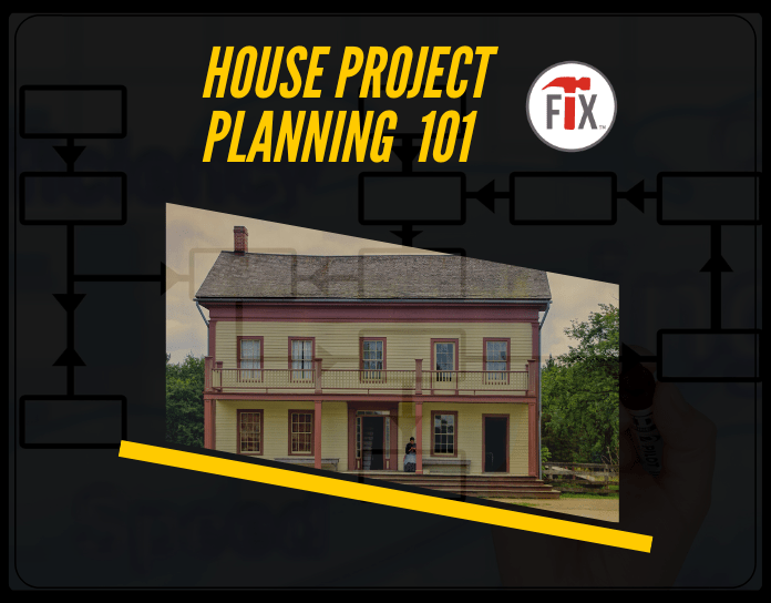 House Project Planning 101 - Beginners Guide