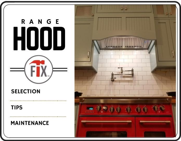 Selecting the Best Range Hood for Your Kitchen - 5 Valuable Tips