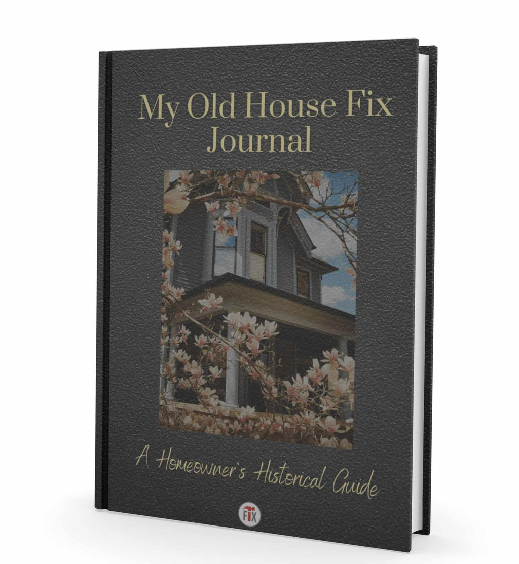My Old House Fix Journal
