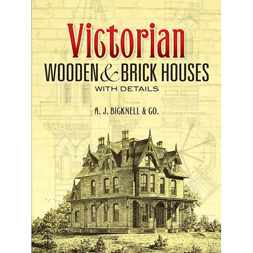 Victorian Wooden and Brick Houses with Details - Paperback