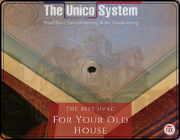 Unico System Air Conditioner -The Best HVAC for Your Old House